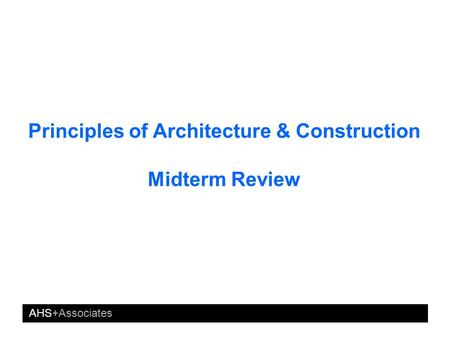 Principles of Architecture & Construction