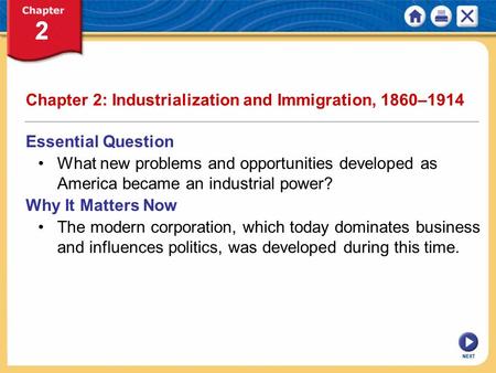 Chapter 2: Industrialization and Immigration, 1860–1914