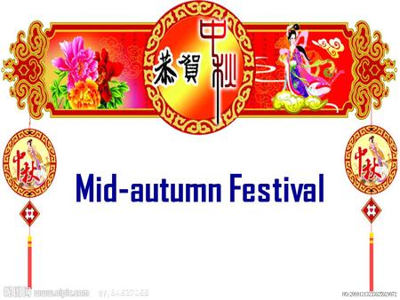 Mid-autumn Festival Mooncakes Full Moon Family Reunion Archer Hou Yi Lady Chang’E.