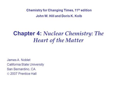 Chapter 4: Nuclear Chemistry: The Heart of the Matter