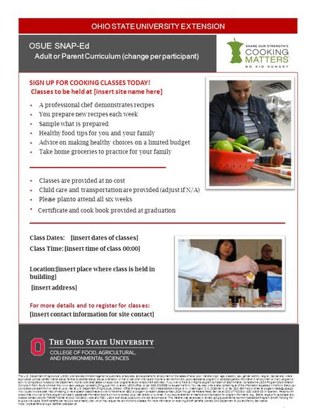 OHIO STATE UNIVERSITY EXTENSION Document Title Sub d OSUE SNAP-Ed Adult or Parent Curriculum (change per participant). SIGN UP FOR COOKING CLASSES TODAY!
