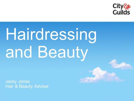 Hairdressing and Beauty Jacky Jones Hair & Beauty Adviser.