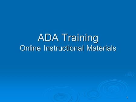 ADA Training Online Instructional Materials