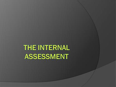 THE COMPONENTS OF THE IA  The Plan of the Investigation – 3 points  The Summary of Evidence – 6 points  The Evaluation of Sources – 5 points  Analysis.