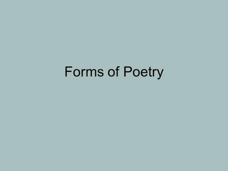 Forms of Poetry. The Sonnet The sonnet shows the reader two related but different things (ideas, emotions, states of mind, beliefs, actions, images, etc.)