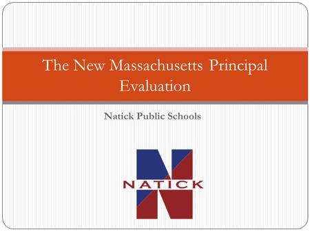 The New Massachusetts Principal Evaluation