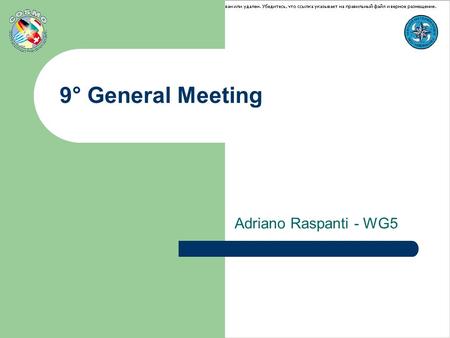 9° General Meeting Adriano Raspanti - WG5. 9° General MeetingAthens 18-21 September Future plans CV-VerSUS project future plans COSI “The Score” new package.