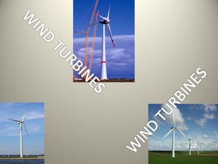 Wind turbines are used to provide a great source of clean and renewable energy for your home or business.
