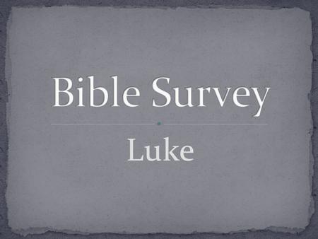 Luke. Title: 1. English – The Gospel According to Luke 2. Greek – kata. Louka/n.