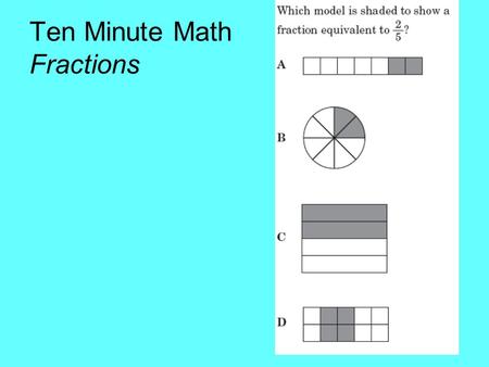 Ten Minute Math Fractions. Ten Minute Math Decimals.