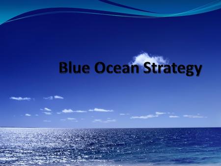 Blue Ocean Strategy.