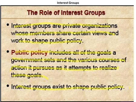 Interest Groups. Questions: In the Free Market it is impossible to know the needs and wants of each individual. What piece of information allows the free.