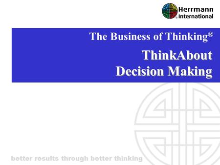 ThinkAbout Decision Making