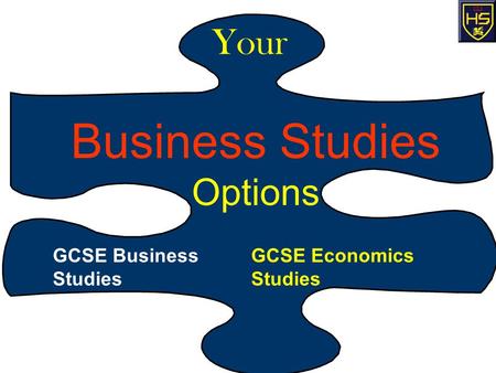 Business Studies Options GCSE Business GCSE Economics Studies Your.