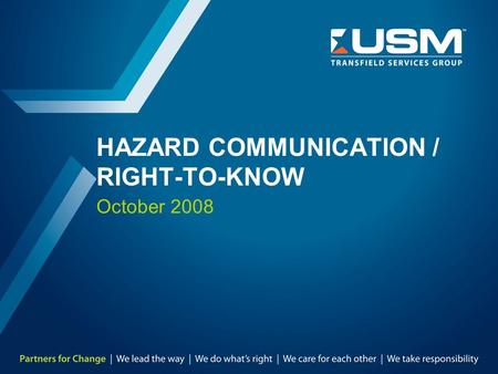 HAZARD COMMUNICATION / RIGHT-TO-KNOW October 2008.