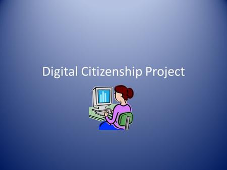 Digital Citizenship Project. Netiquette Do’s -Read before you post messages. -Try to keep your postings brief and easy to read. -Be kind when others make.