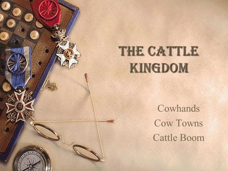 Cowhands Cow Towns Cattle Boom