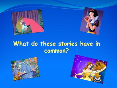 You are going to write the summary of a famous fairy tale thanks to its pictures.