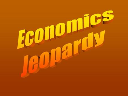 Unit 1 & 2: Foundations in Economics/ Macroeconomics.
