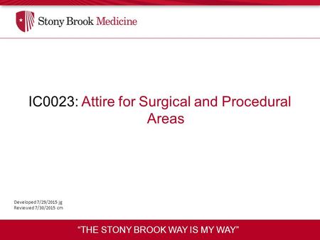 IC0023: Attire for Surgical and Procedural Areas