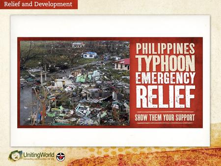 The Philippines is experiencing devastation after Super Typhoon Haiyan struck last Friday 8 November, killing, injuring and displacing thousands of people.