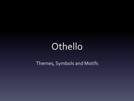 Themes, Symbols and Motifs