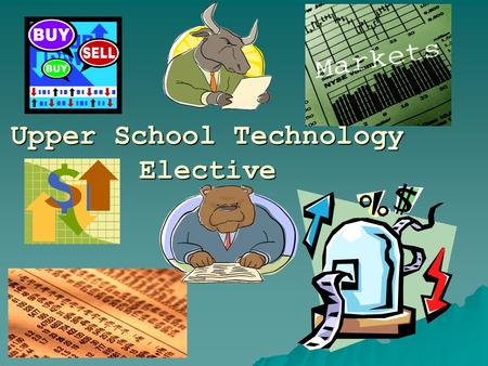 Upper School Technology Elective.  Common stock is stock held by the majority of the public. This type of stock has voting rights, the right to dividends.
