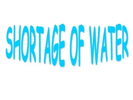 I. Introduction Chart of water shortage in 1995 and the forecasts for 2025.