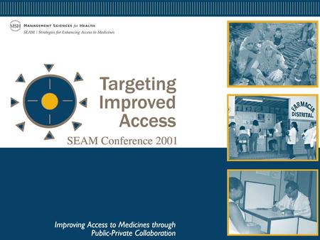 Strategies for Enhancing Access to Medicines Overview of Potential Strategies for Improving Access and Use David Lee.