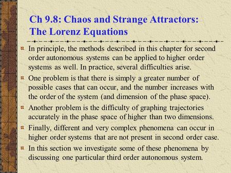 Ch 9.8: Chaos and Strange Attractors: The Lorenz Equations