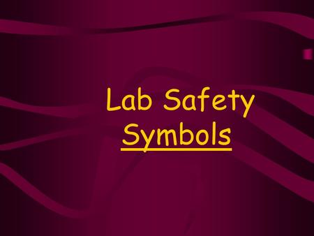 Lab Safety Symbols.