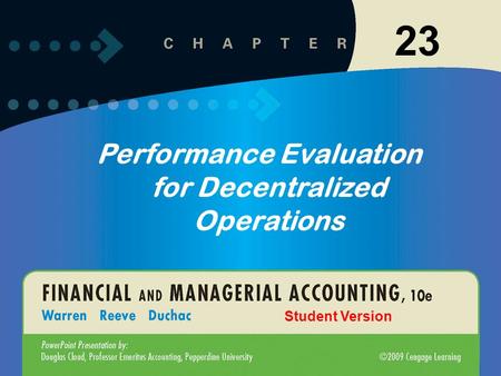 11-123-1 23 Performance Evaluation for Decentralized Operations Student Version.