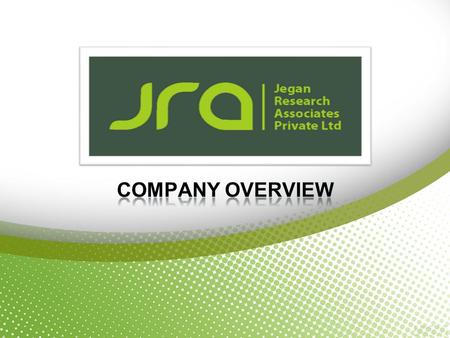 JRA is a client-focused consultative market research company with a passion for solving clients problems  Advanced Analytics  High - Quality Fieldwork.