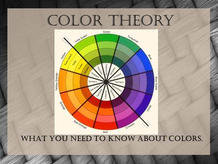 What you need to know about colors. Color Theory.