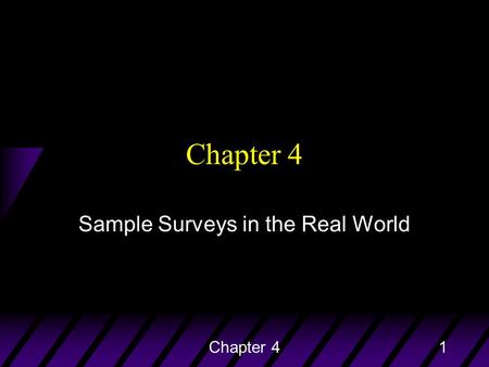Chapter 41 Sample Surveys in the Real World. Chapter 42 Thought Question 1 (from Seeing Through Statistics, 2nd Edition, by Jessica M. Utts, p. 14) Nicotine.