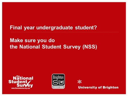 Final year undergraduate student? Make sure you do the National Student Survey (NSS)