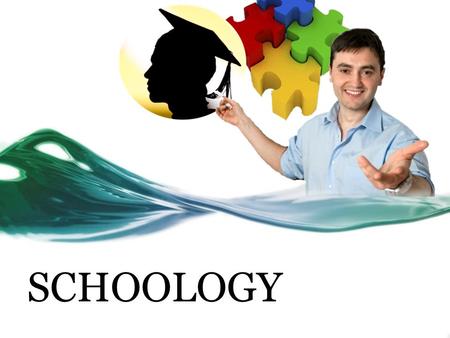 SCHOOLOGY. www.schoology.com Click on Sign Up Choose Instructor Fill Out Form / Register o Use SCHOOL email address Fill in Country / State / and type.