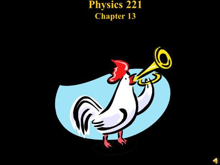 Physics 221 Chapter 13 Is there gravity on Mars? Newton's Law of Universal Gravitation F = GmM/r 2 Compare with F = mg so g = GM/r 2 g depends inversely.