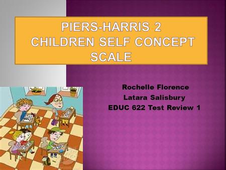 Piers-Harris 2 Children Self Concept Scale