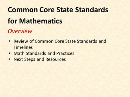 Common Core State Standards for Mathematics Overview
