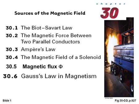 30.5 Magnetic flux  30. Fig 30-CO, p.927