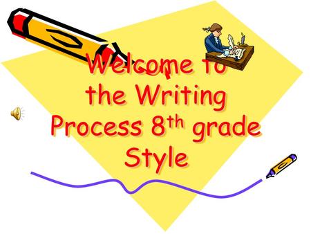 Welcome to the Writing Process 8 th grade Style Prewriting Hatching new ideas. SOURCES OF INSPIRATION - How do I get ideas in the first place? magazines/newspapers/periodicals/CD-ROM.