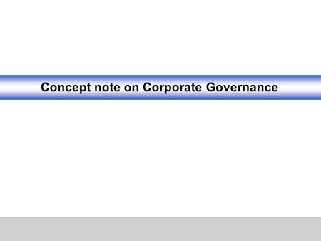 Concept note on Corporate Governance