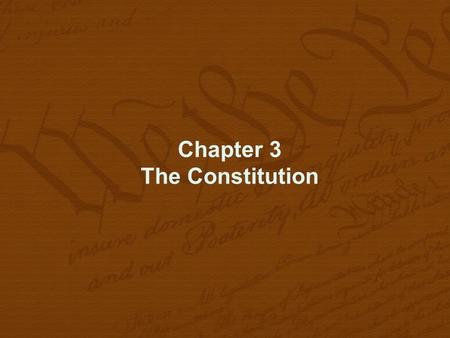 Chapter 3 The Constitution