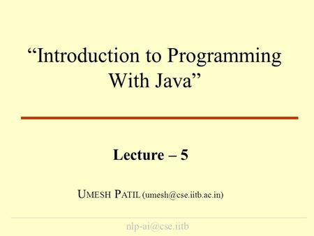 “Introduction to Programming With Java”