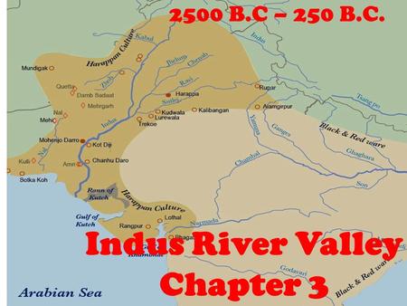 Indus River Valley Chapter 3
