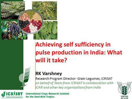 RK Varshney Research Program Director- Grain Legumes, ICRISAT