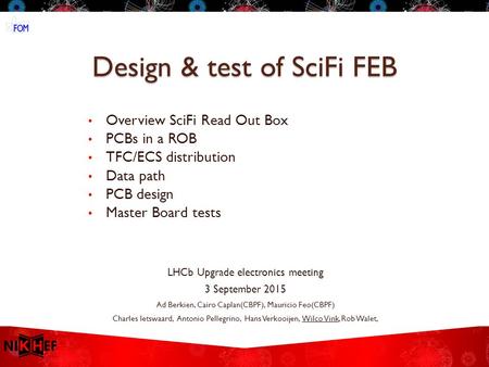 Design & test of SciFi FEB