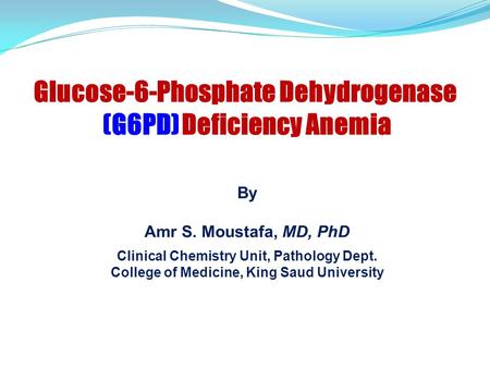 Glucose-6-Phosphate Dehydrogenase