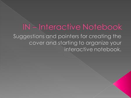  Get a composition book  Cover it creatively and colorfully  Title it with your course name and ‘Numbers about Me’  Neatly write or print 10 interesting.